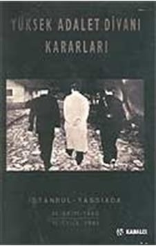 Yüksek Adalet Divanı Kararları- Kabalcı Yayınevi Yüksek Adalet Divanı Kararları- Kabalcı Yayınevi