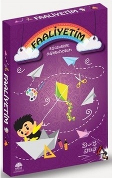Faaliyetim Eğlenerek Öğreniyorum 3-6 Yaş - Hanife Yücel - Aktaş Yayıncılık