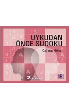 Uykudan Önce Sudoku - Çağatay Güler - Efil Yayınevi Yayınları Uykudan Önce Sudoku - Çağatay Güler - Efil Yayınevi Yayınları