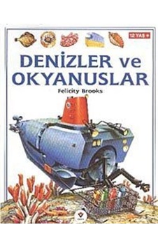 Denizler ve Okyanuslar - Tübitak Yayınları Denizler ve Okyanuslar - Tübitak Yayınları