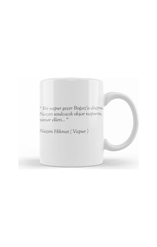 Nazım Hikmet Vapur Şiiri Kupa Bardak Porselen Karışık Nazım Hikmet Vapur Şiiri Kupa Bardak Porselen Karışık