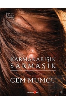 Okuyan Us Yayınları - Karmakarışık Sarmaşık Okuyan Us Yayınları - Karmakarışık Sarmaşık