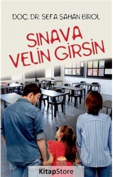Sınava Velin Girsin - Sefa Şahan Birol - Nobel Bilimsel Eserler Sınava Velin Girsin - Sefa Şahan Birol - Nobel Bilimsel Eserler