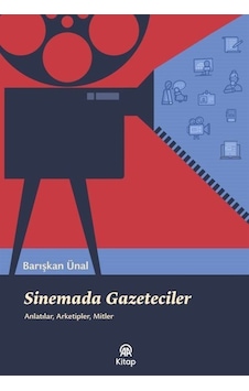 Sinemada Gazeteciler / Barışkan Ünal Sinemada Gazeteciler / Barışkan Ünal