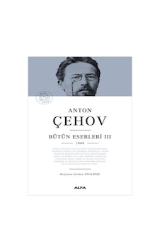 Alfa Yayınları - Anton Çehov Bütün Eserleri 3 (Ciltli)