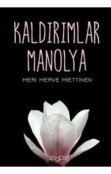 Kaldırımlar Manolya