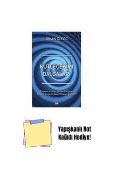 Kütleçekimi Dalgaları + Yapışkanlı Not Kağıdı