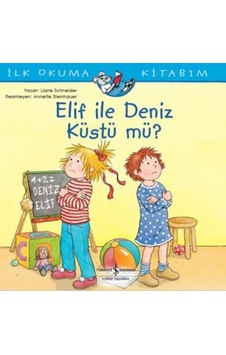 Elif İle Deniz Küstü Mü - İlk Okuma Kitabım Elif İle Deniz Küstü Mü - İlk Okuma Kitabım