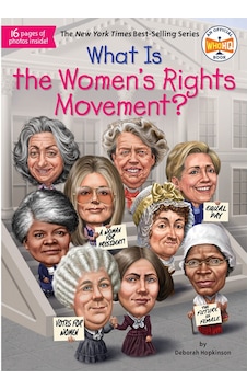 What Is The Women’S Rights Movement Penguin Workshop What Is The Women’S Rights Movement Penguin Workshop