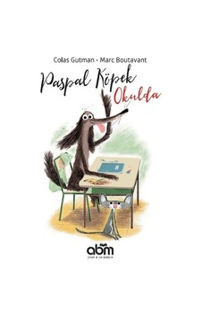 Paspal Köpek Okulda - Colas Gutman - Abm Yayınevi Paspal Köpek Okulda - Colas Gutman - Abm Yayınevi