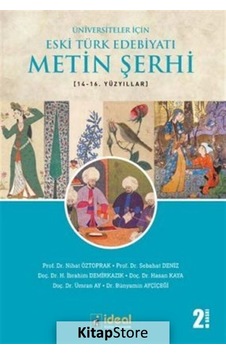 Kitapstore Üniversiteler için Eski Türk Edebiyatı Metin Şerhi (14. ve 16 - Kitapstore Üniversiteler için Eski Türk Edebiyatı Metin Şerhi (14. ve 16 -