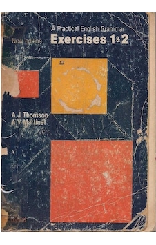 Practical English Grammar: Exercise 1 Ve 2 - A. V. Martinet A. J. Thomson