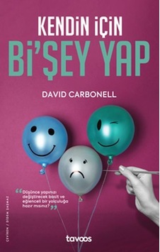 Kendin İçin Bi'Şey Yap - David A. Carbonell - Tavoos Yayınları Kendin İçin Bi'Şey Yap - David A. Carbonell - Tavoos Yayınları
