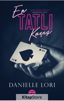 En Tatlı Kaçış / Danielle Lori