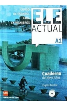 Ele Actual A1 Cuaderno de Ejercicios + CD - Virgilio Borobio - Ediciones Sm Ele Actual A1 Cuaderno de Ejercicios + CD - Virgilio Borobio - Ediciones Sm
