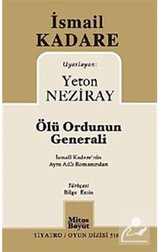 Ölü Ordunun Generali - İsmail Kadare - Mitos Boyut Yayınları Ölü Ordunun Generali - İsmail Kadare - Mitos Boyut Yayınları