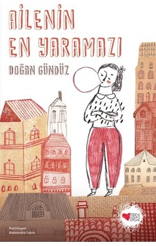 Ailenin En Yaramazı