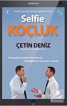 Selfie Koçluk - Çetin Deniz - Cinius Selfie Koçluk - Çetin Deniz - Cinius
