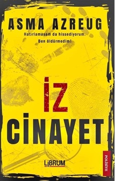 İz Cinayet - Asma Azreug - Librum Kitap İz Cinayet - Asma Azreug - Librum Kitap