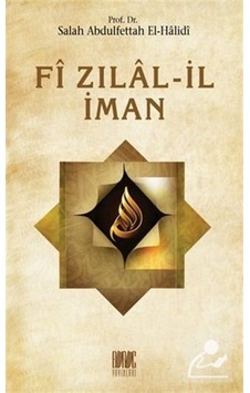 Fi Zılal-İl İman / Prof. Dr Salah Abdulfettah el-Halidi 9786050663754