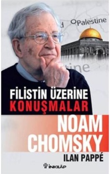 Filistin Üzerine Konuşmalar - Noam Chomsky - İnkılap Kitabevi