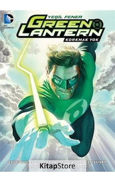 Green Lantern 3 Korku Yok - Geoff Johns - Arka Bahçe Yayıncılık Green Lantern 3 Korku Yok - Geoff Johns - Arka Bahçe Yayıncılık