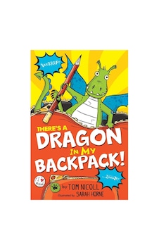 There's A Dragon İn My Backpack There's A Dragon İn My Backpack