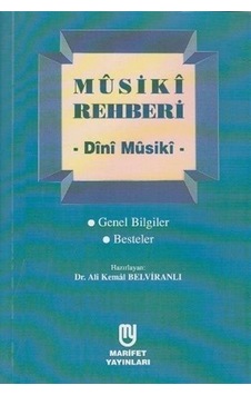 Musiki Rehberi Dini Musiki / Dr. Ali Kemal Belviranlı