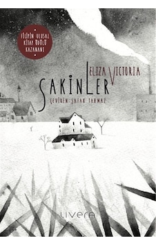 Sakinler / Eliza Victoria Sakinler / Eliza Victoria