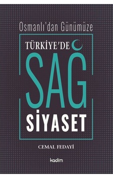 Türkiye'De Sağ Siyaset / Cemal Fedayi 9786057629074