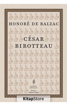 Kitapstore Cesar Birotteau / Honore De Balzac Kitapstore Cesar Birotteau / Honore De Balzac