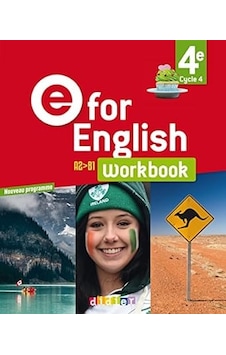 E For English 4e - Anglais Ed. 2017 - Workbook E For English 4e - Anglais Ed. 2017 - Workbook
