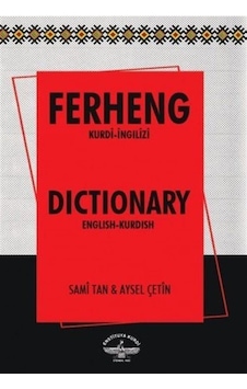 Ferhenga Kurdi Îngîlîzî & Îngîlîzî - Kurdî / Sami Tan Ferhenga Kurdi Îngîlîzî & Îngîlîzî - Kurdî / Sami Tan
