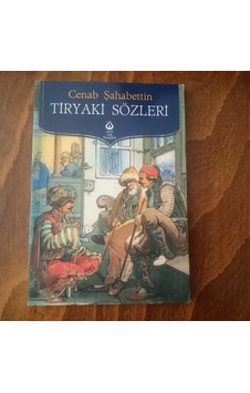 Tiryaki Sözleri Tiryaki Sözleri