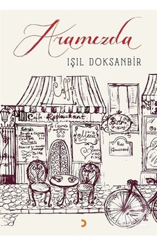 Aramızda - Işıl Doksanbir - Cinius Aramızda - Işıl Doksanbir - Cinius
