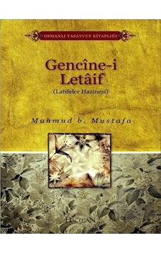 Gencine-i Letaif - Mahmud B. Mustafa - Hacegan Yayıncılık