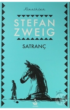 Satranç - Stefan Zweig - Siyah Kuğu Yayınları Satranç - Stefan Zweig - Siyah Kuğu Yayınları