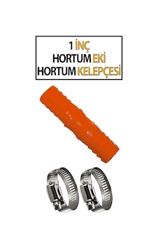 1 İnç Hortum Bağlantı Eki 2 Adet Kelepçe 1 İnç Hortum Bağlantı Eki 2 Adet Kelepçe