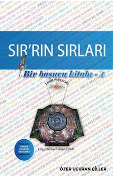Sır'rın Sırları - Özer Uçuran Çiller - Marnet Yayıncılık Sır'rın Sırları - Özer Uçuran Çiller - Marnet Yayıncılık