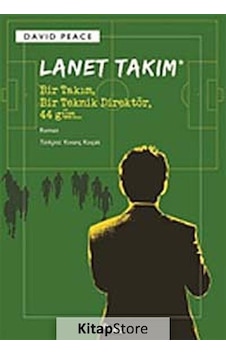Lanet Takım / David Peace Lanet Takım / David Peace