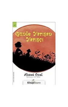 Günle Yarışan Yarışçı / Ahmet Önel Günle Yarışan Yarışçı / Ahmet Önel