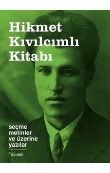Hikmet Kıvılcımlı Kitabı-Seçme Metinler ve Üzerine Yazılar- Dipnot