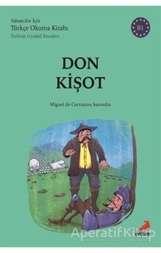 Don Kişot-B1 Yabancılar İçin Türkçe Okuma Kitabı- Erdem Yayınları