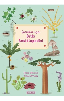 Çocuklar İçin Bitki Ansiklopedisi - Tereza Nemcova - Ketebe