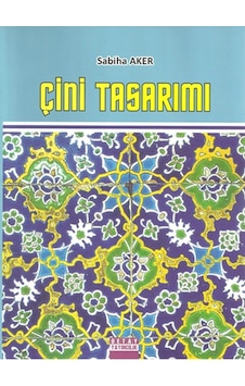 Çini Tasarımı - Sabiha Aker Çini Tasarımı - Sabiha Aker