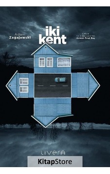 İki Kent - Adam Zagajewski - Livera Yayınevi İki Kent - Adam Zagajewski - Livera Yayınevi