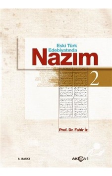 Eski Türk Edebiyatı Nazım-2 / Prof. Dr. Fahir Iz
