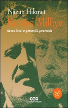 Kuvayi Milliye Nazım Hikmet: Genco Erkalın Görüntülü Yorumuyla - Nazım Hikmet - Yapı Kredi Yayınları Kuvayi Milliye Nazım Hikmet: Genco Erkalın Görüntülü Yorumuyla - Nazım Hikmet - Yapı Kredi Yayınları