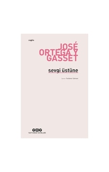 Sevgi Üstüne - Felsefi Düşünceler, İlişkiler Üzerine Derinlik