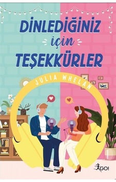 Dinlediğiniz İçin Teşekkürler - Julia Whelan - GO! Dinlediğiniz İçin Teşekkürler - Julia Whelan - GO!